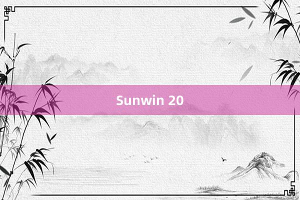 Sunwin 20