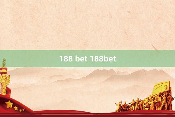 188 bet 188bet