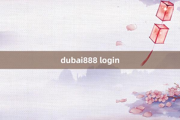 dubai888 login