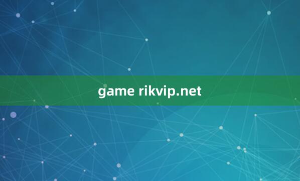 game rikvip.net