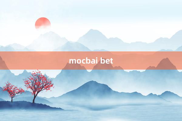 mocbai bet