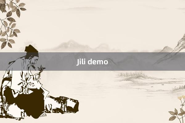 Jili demo